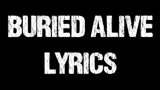 Crypt - Buried Alive (Lyrics/Lyric Video)