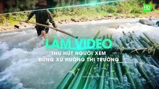 KHÓA HỌC KIẾM TIỀN YOUTUBE TỪ CƠ BẢN ĐẾN NÂNG CAO - HDMOTION