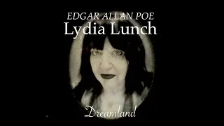 LYDIA LUNCH & EDGAR ALLAN POE - 