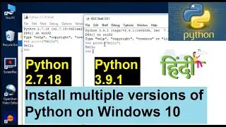 How to install multiple python version(2x and 3x) on windows in Hindi | हिंदी में