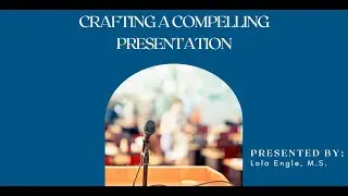 2024 UCLA Grad Slam - Crafting a Compelling Presentation Video