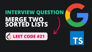Merge Two Sorted Lists - Leet Code 21 - TypeScript