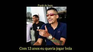 Funk PARA STATUS - com 12 anos eu corria atrás de pipa