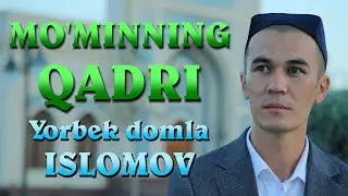 Ёрбек домла Исломов - МЎМИННИНГ ҚАДРИ