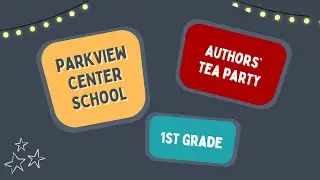 Video Minute: Parkview Center School Authors' Tea