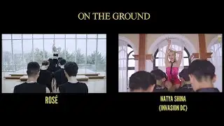 ROSÉ × NATYA SHINA - 'On The Ground' Dance Performance | Dance Cover (INVASION DC) Comparasion