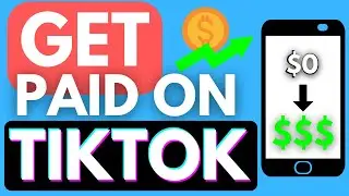 How To Get Paid On Tiktok