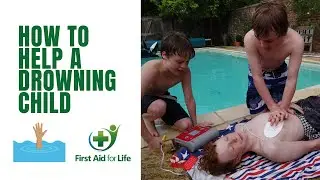 How to help a drowning child