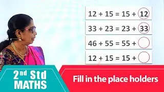 2nd Std Maths | Fill in the place holders | Mathematics Class -2 | Maths Part-172
