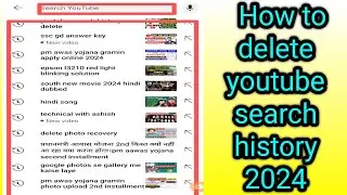 YouTube Scarch history delete kaise karen,youtube search history delete,youtube search history 2024