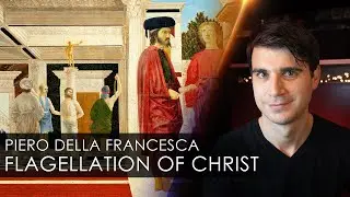 Flagellation of Christ: one of the most interesting paintings in the world