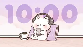 10 Minute Timer 🐱 Chill lofi timer for study