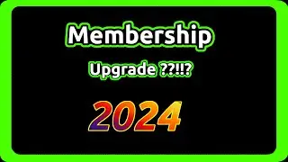 Membership Upgrade for 2024
