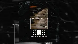 [FREE] Soulful RnB SAMPLE PACK "ECHOES"| RNB Melodies 2024 (Giveon, HER, Drake, SZA, Chris brown)