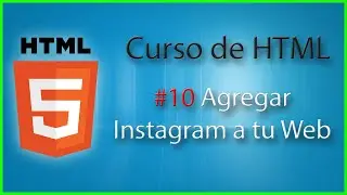 HTML5 Course #10: Adding Instagram to Your Website