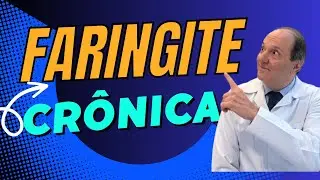 Faringite Crônica