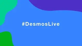 #DesmosLive