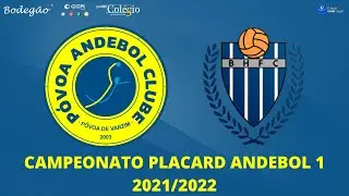 Póvoa Andebol Clube x Boa-Hora FC | Campeonato Placard Andebol 1 | 21/22 J29