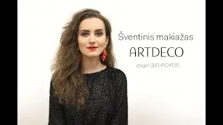 Šventinis makiažas su ARTDECO | EUROKOS
