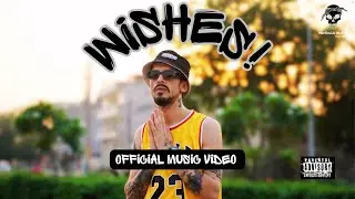 Wishes : Official Music Video | #dhh #ihh #hiphopmusic