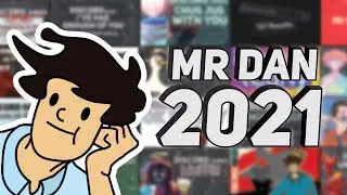 Mr Dan 2021 REWIND