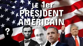 LE 1ER PRÉSIDENT DES ÉTATS-UNIS
