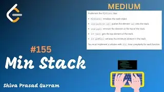 #7 -  Min Stack Design - Leetcode 155 - Stack
