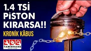 IF A 1.4 TSI PISTON BREAKS?? (How can we understand and control it)