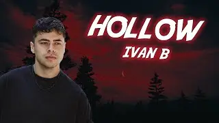 Ivan B - Hollow ft. Kaluna TRADUZIONE ITA