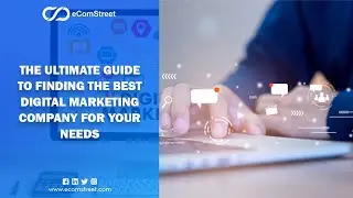 Digital Marketing Service | Digital Marketing Company | eComstreet