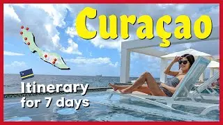 What to do in Curacao for a week l The perfect itinerary l Comprehensive travel guide