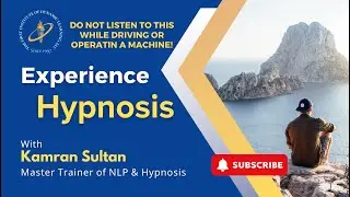 Experience Hypnosis and Relaxation