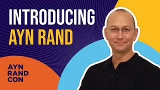 Ayn Rand’s Ideas: An Introduction by Aaron Smith