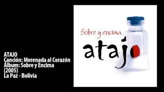 ATAJO - Morenada al Corazón
