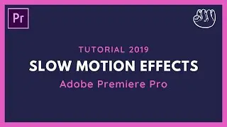 Smooth Slow Motion - Adobe Premiere Pro CC Tutorial 2019