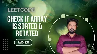 🔥 Beats 100% | Check if Array is Sorted & Rotated | Easiest Java Solution Explained Step-by-Step 🚀