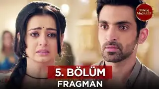 Benim Masalım Hint Dizisi 5. Bölüm Fragmanı - 9 Eylül Pazartesi