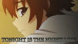 [AMV] HIGURASHI NO NAKU KORO NI (PALAYE ROYALE - TONIGHT OS THE NIGHT I DIE)