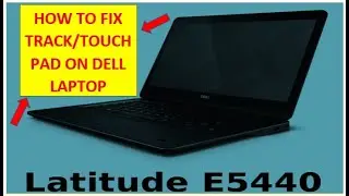 How to fix the touchpad problem on Dell laptop