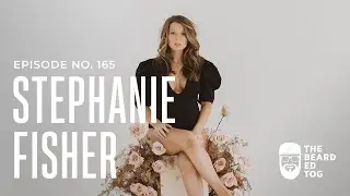 165 Stephanie Fisher -  Making Styled Shoots work For You
