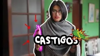 TÍPICOS CASTIGOS