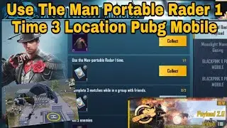 Use The Man Portable Radar 1 Time Mission in PUBG New Event | 3 Location Portable School, Pochinki