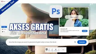 Gratis ! Cara Akses Fitur AI Adobe Photoshop Beta - Generative Fill Adobe FireFly