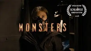 Monsters | Scary Short Horror Film | Screamfest