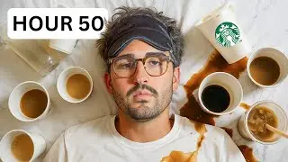 I Only Drank Coffee for 50 Hours