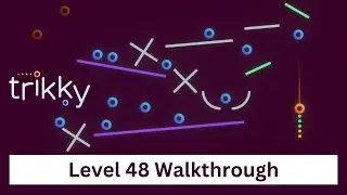 Trikky - Level 48 (More fans) Walkthrough Video.
