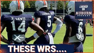 Auburn's Fall Camp Reaction: All about Cam Coleman and the wide receivers | Auburn Tigers Podcast
