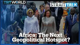 Is Africa Finding Itself in the Middle of a Great Power Struggle Between the US, Russia and China?