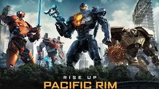 Pacific Rim 2 Uprising