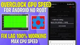 Overclock Gpu Speed With SetEdit Codes - No Root | Max FPS & Fix Lag 100%